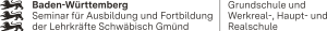 Seminar für Ausbildung und Fortbildung der Lehrkräfte (GWHRS) Schwäbisch Gmünd